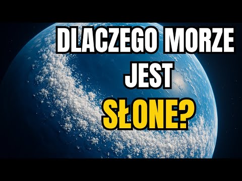 Dlaczego morze jest słone? Niesamowita historia oceanów i soli życia