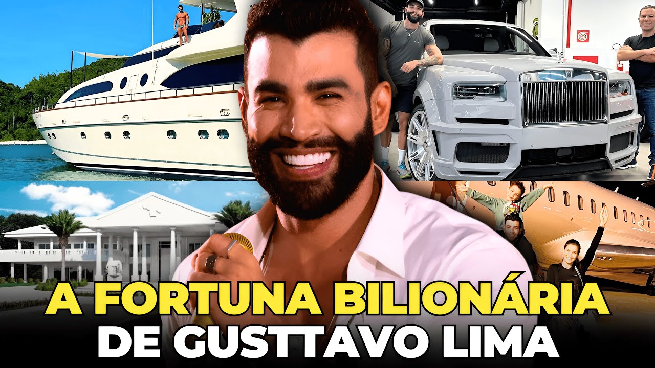 COMO GUSTTAVO LIMA CONQUISTOU UMA FORTUNA BILIONÁRIA