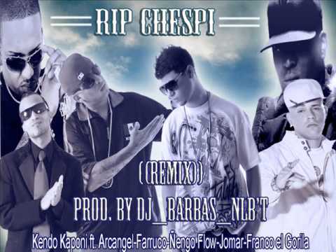R.I.P. CHESPI ((REMIX)) PROD. BY DJ_BARBAS_NLB't