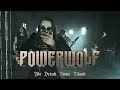 Powerwolf "We Drink Your Blood" (OFFICIAL ...