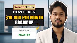 How I Make $10,000 Per Month From Affiliate Marketing | WarriorPlus Live Earning Proof for USA/US