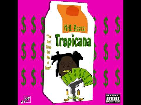 NHL Reece - Tropicana (Official Audio)