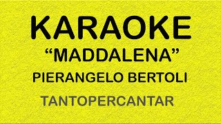Maddalena Bertoli Base Karaoke