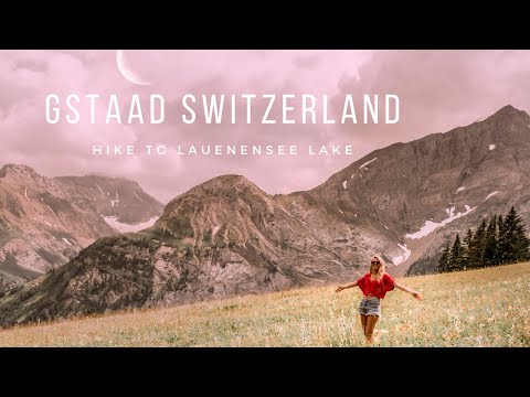 Gstaad Switzerland | Hike to Lauenensee Lake