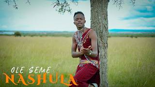OLE SEME NASHULA OFFICIAL VIDEO