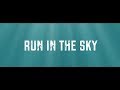 Yellow Spark - Run In The Sky - Yellow Spark Yellow Spark - Run In The Sky