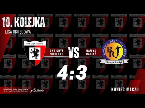 Skrót meczu Gryf Sicienko - Rawys Raciąż 4:3