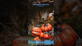 Miniature YouTube : Ballade D'Automne | Musique Ambiante & Relaxation par Soochrys