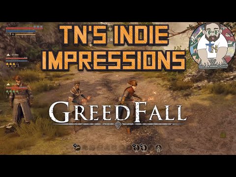 TN’s Indie Impressions – Greedfall