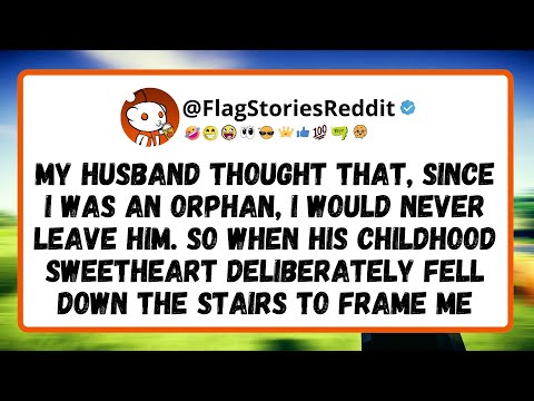 My HUSBAND thought that, since I was an ORPHAN, I would never leave him. So when his childhood...