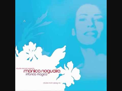 Monica Nogueira - Infancia Magica