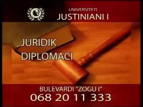 Universiteti Justiniani I Parë Reklama - 25 Maj 2011