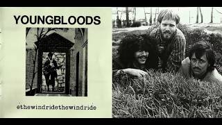 The Youngbloods - 02 Sugar Babe (live ver.) HQ