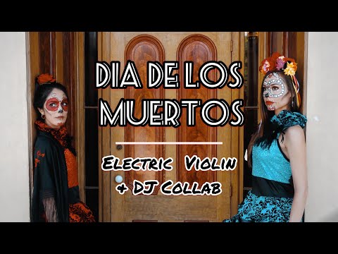 DIA DE LOS MUERTOS | DJ & Violin Duo | PEPPER & POCKET
