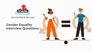 Gender Equality Interview Questions and Answers