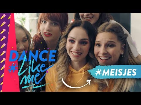 Dance #LikeMe | Dans mee op 'Meisjes'
