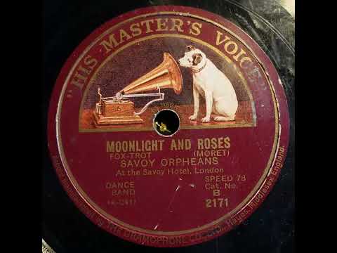 HMV B2171 Savoy Orpheans Moonlight and roses 1925