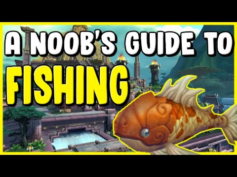 A Noobs Guide To Fishing In WoW BFA 8.2 - Gold Making, Gold Farming