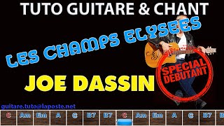 Tuto Guitare chant débutants les champs Elysées Joe Dassin