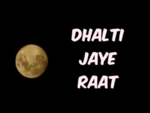 28 11 2025 DHALTI JAYE RAAT