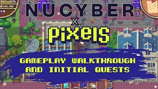 NuCyber X Pixels Online - Walkthrough Guide of the Initial Quests