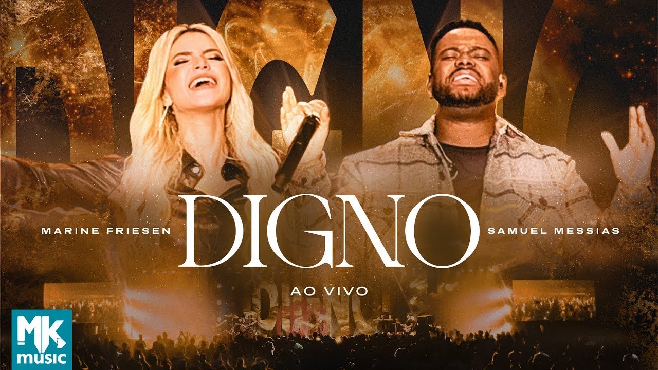 Marine Friesen e Samuel Messias - Digno (Ao Vivo)