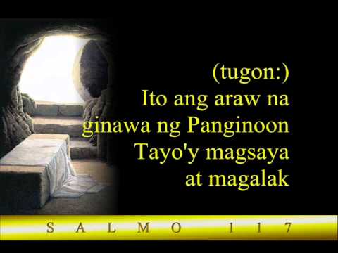 Conrad Mananes - Ito Ang Araw (Salmo 118) (117 in the Tagalog Missal)