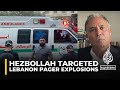 Israel's cyber 'terror' attack against Hezbollah and Lebanon escalates tensions: Marwan Bishara