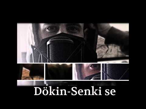 Dökin-SenkiSe (Prod by: Kill sKillz)