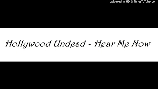 Hollywood Undead - Hear Me Now