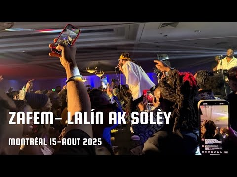 ZAFEM - LALÍN AK SOLÈY  - LIVE MONTRÉAL