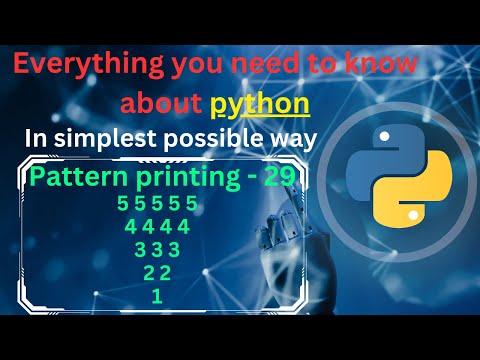 Pattern Printing 29 Numbers 5 Pattern Printing In Python Tutorial Python Full Course