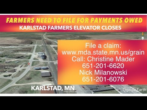 ADVISORY: Karlstad Elevator Closes, Claims Need To Be Filed For Money Owed