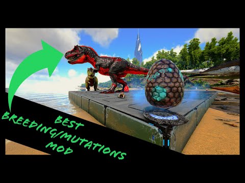 BEST BREEDING/MUTATION MODS IN ARK: BEST EGG