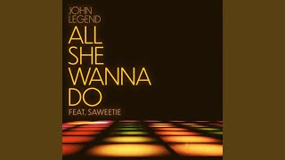 Musik-Video-Miniaturansicht zu All She Wanna Do Songtext von John Legend feat. Saweetie