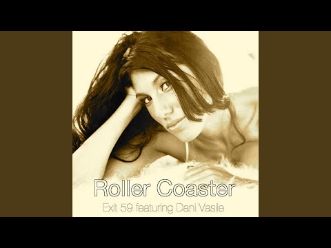 Roller Coaster (Extended Mix) (feat. Dani Vasile)