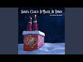 Santa Claus Is Back In Town