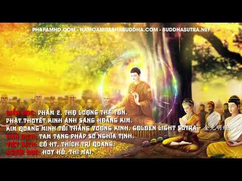 Phần 2 – Phẩm 02. Thọ Lượng Thế Tôn, Kinh Ánh Sáng Hoàng Kim