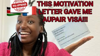 MY MOTIVATION LETTER SAMPLE TO THE FRENCH EMBASSY 🇰🇪🇫🇷//KENYAN AUPAIR IN FRANCE