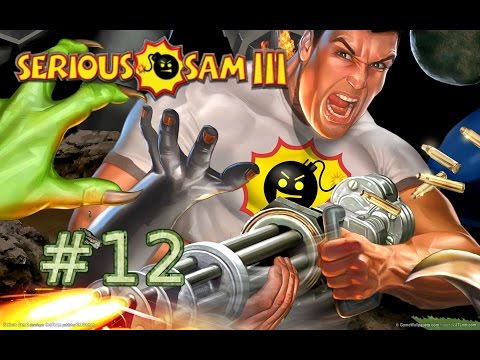 Serious Sam 3 : Oaza ep #12