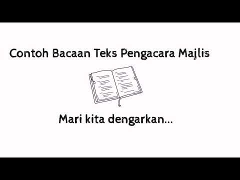 BM T1: Contoh Bacaan Teks Pengacara Majlis