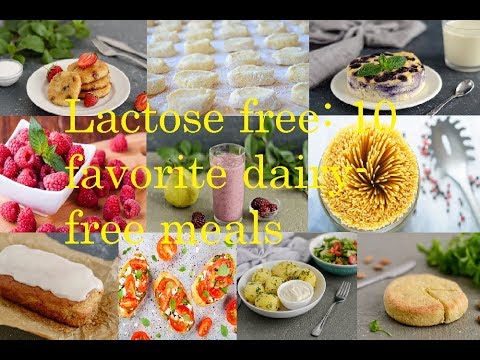 Lactose free: 10 favorite dairy-free meals / Bon Appetit