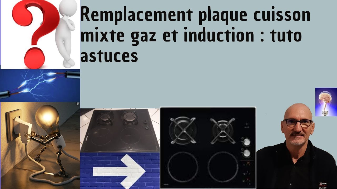Remplacement d'une table de cuisson mixte: tuto astuces