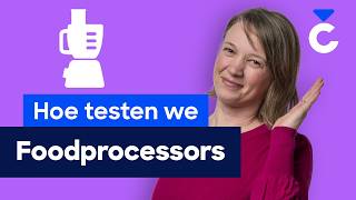 Foodprocessors getest: zo onderzoeken wij de verschillen!