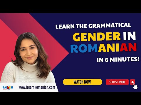 Understand the grammatical GENDER in Romanian in 6 minutes - I learn Romanian (for foreigners)