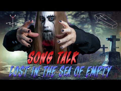 Song Talk - Lost in the Sea of Empty - New Release from KOFN Underground