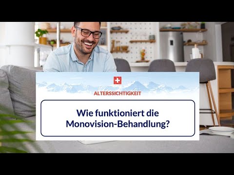Wie funktioniert die Monovision-Behandlung?