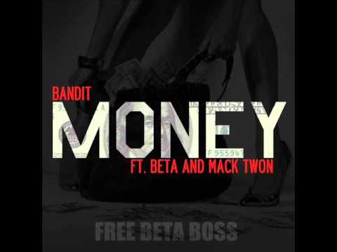 Baby Bandit - Money (feat Beta Bossalini & Mack Twon)