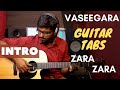 Vaseegara | Zara Zara | Intro | Fingerstyle Guitar Cover | Lesson Tabs | Harris Jayaraj | Minnale |