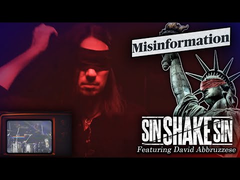 Sin Shake Sin (feat. Dave Abbruzzese) - Misinformation (Official Music Video)